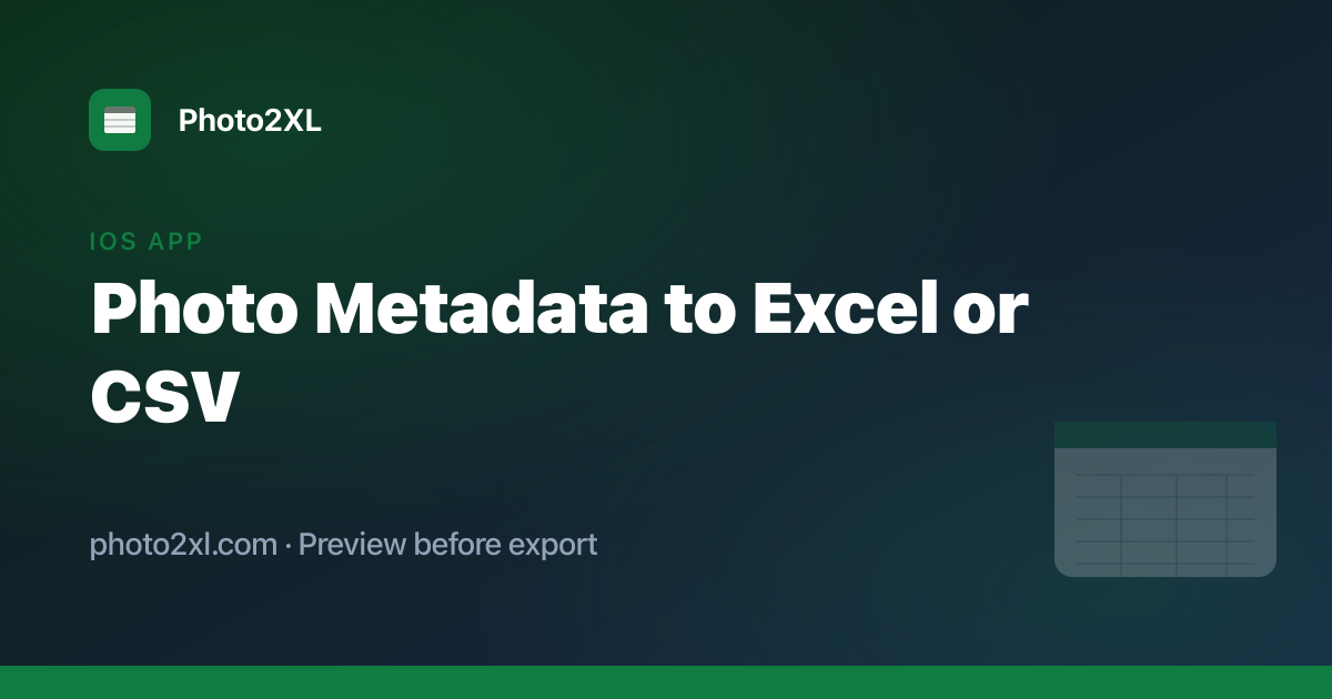Metadata Export Photo Metadata Exporter — Export iPhone EXIF & GPS to Excel